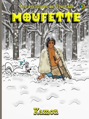 cover image of Les aventures de Gluskabe / Moufette